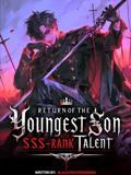 Return of the Youngest Son with SSS-Rank Talent
